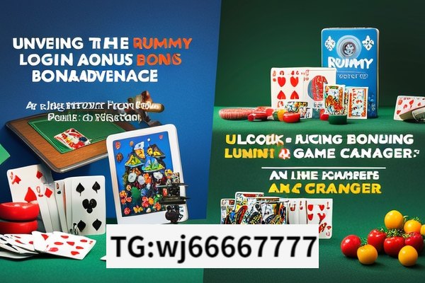 Unveiling the Rummy Login Bonus Advantage, Unlocking Rummy Login Bonus: A Game Changer