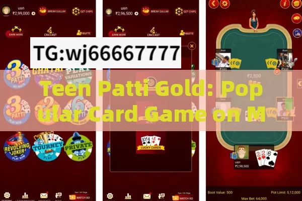 Teen Patti Gold: Popular Card Game on Mobile